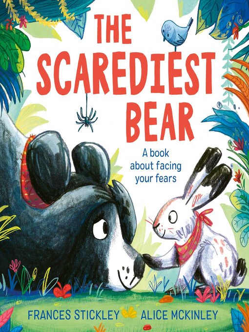Title details for The Scarediest Bear by Frances Stickley - Available